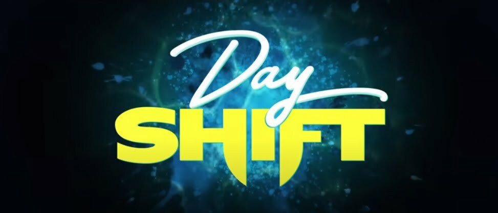 Day Shift Parents Guide
